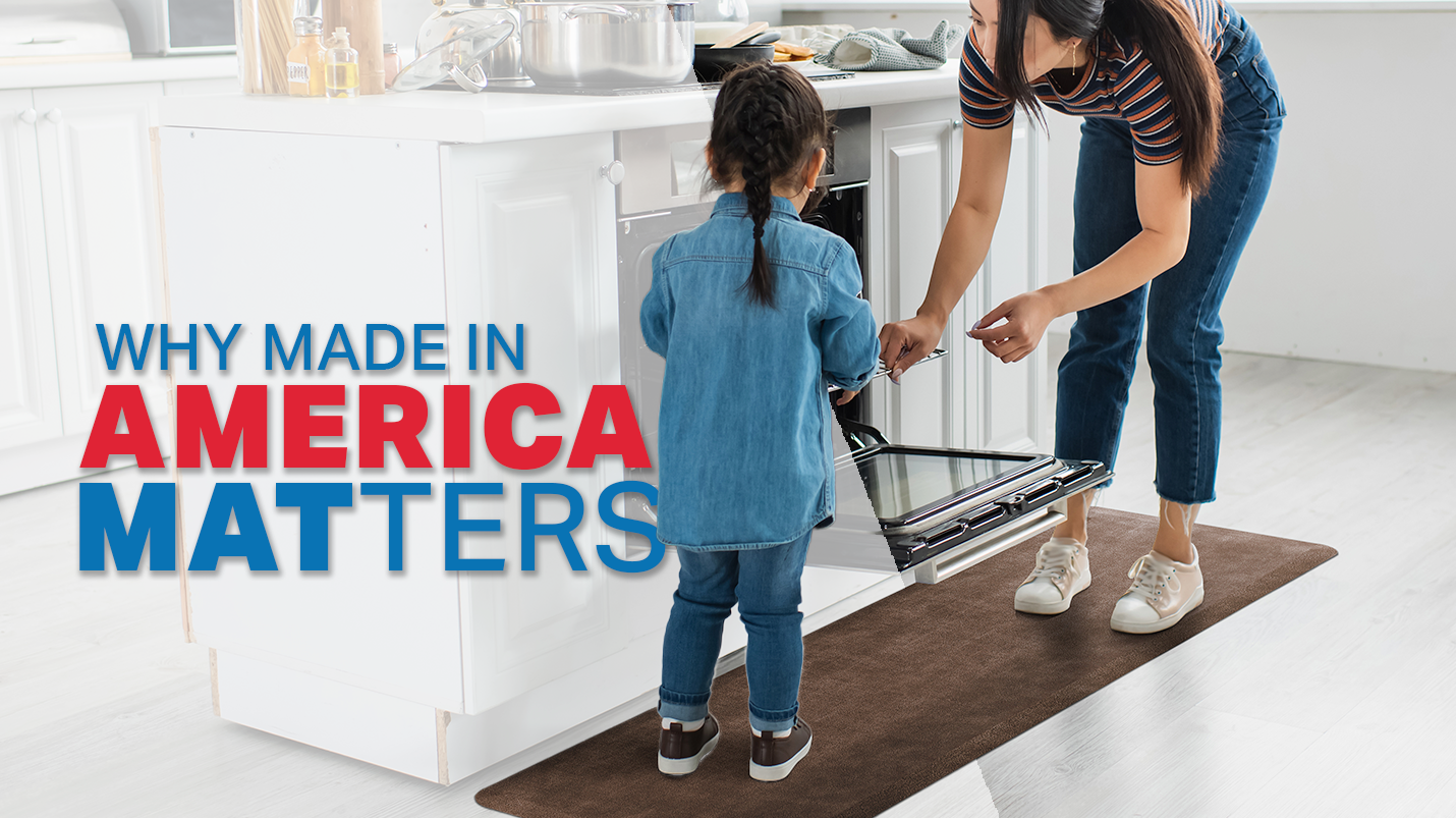 Why "Made in America" Belongs in Your Kitchen
